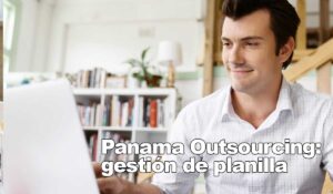 panama outsourcing gestión de planilla